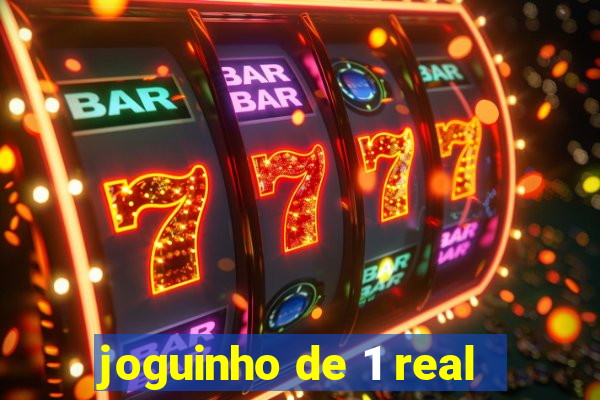 joguinho de 1 real